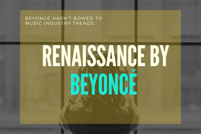 Renaissance By Beyoncé music album review